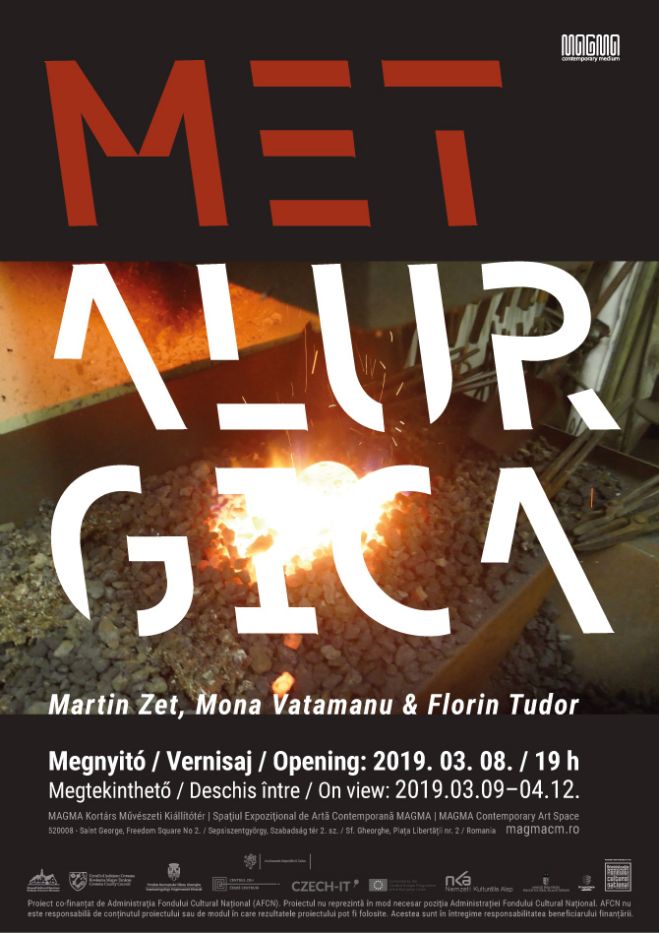 Metalurgica – MAGMA Kortárs Művészeti Kiállítótér – Sepsiszentgyörgy 2019