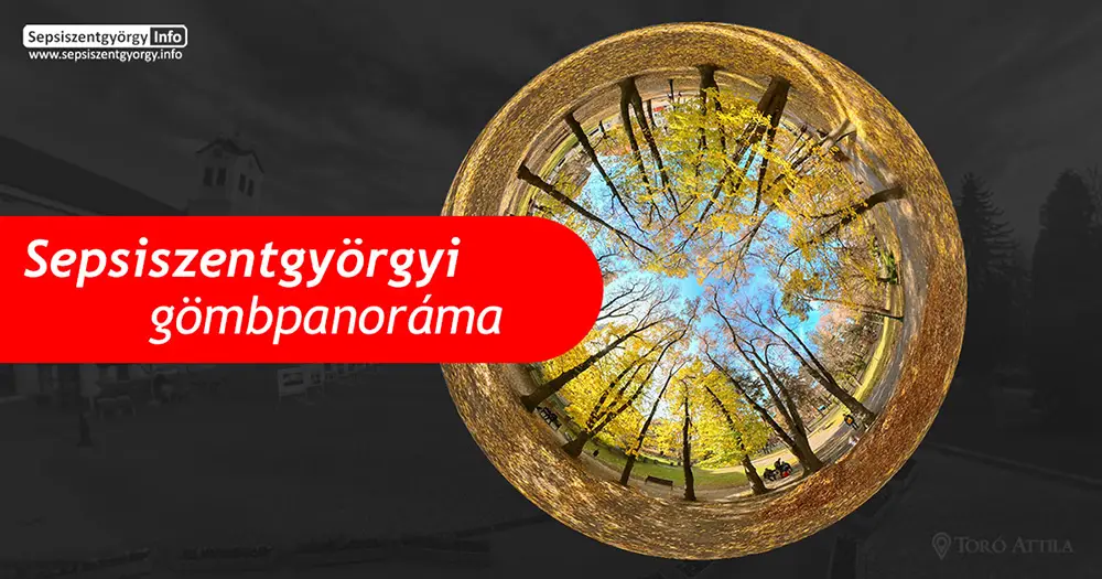 Sepsiszentgyörgy, Erzsébet park – Gömbpanoráma