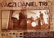 Székelyföldön turnézik a Váczi Dániel Trió