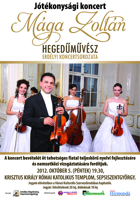 Mága Zoltán jótékonysági koncert, tehetséges háromszéki fiatalokért.