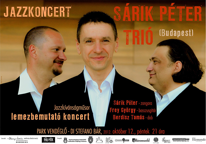 Sepsiszentgyörgyön koncertezik a Sárik Péter Trió