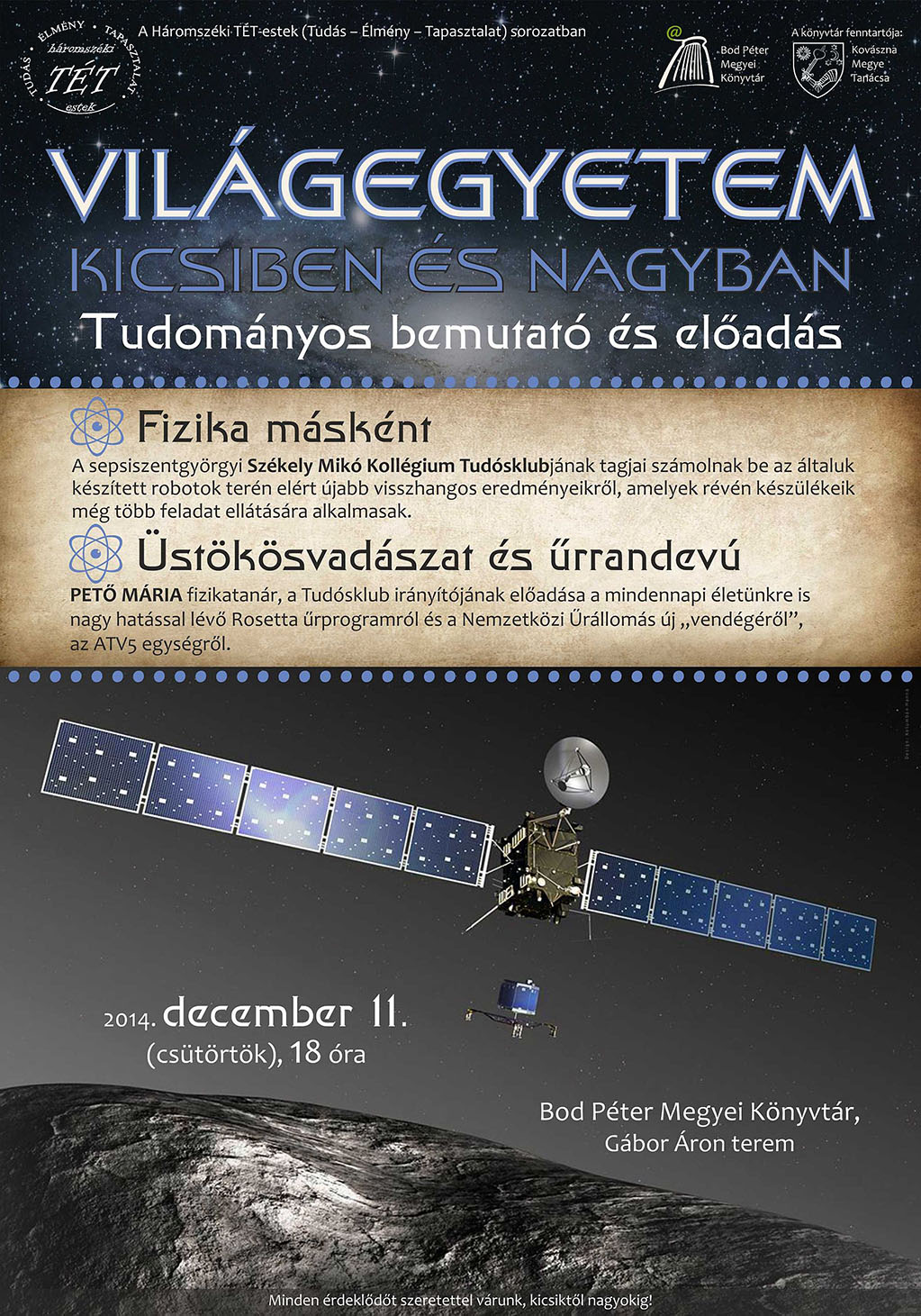 Világegyetem kicsiben és nagyban: műhelybemutató és előadás a Bod Péter Megyei Könyvtárban