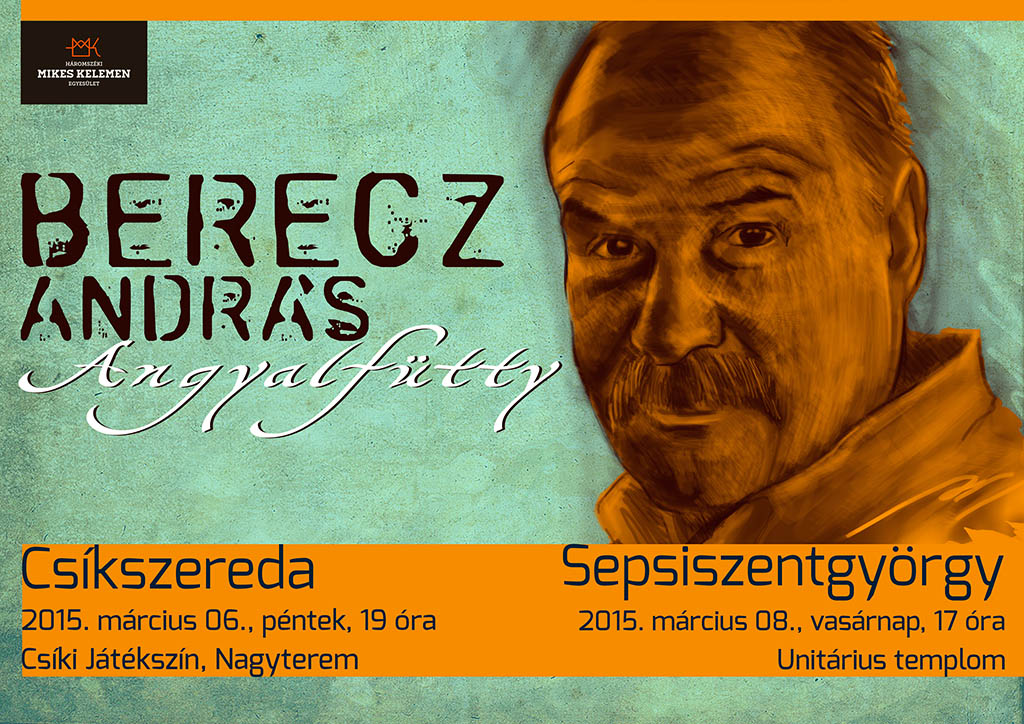 Berecz András turné Székelyföldön