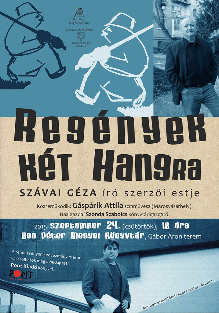 Regények két hangra - Szávai Géza író szerzői estje a Bod Péter Megyei Könyvtárban