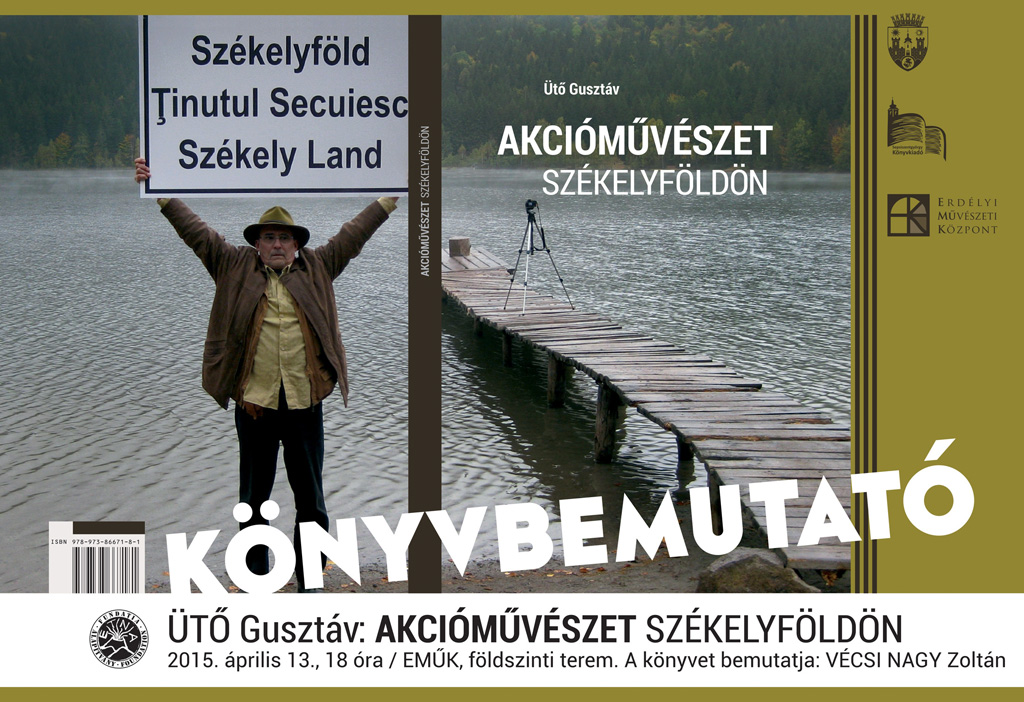 Könyvbemutató: Akcióművészet Székelyföldön