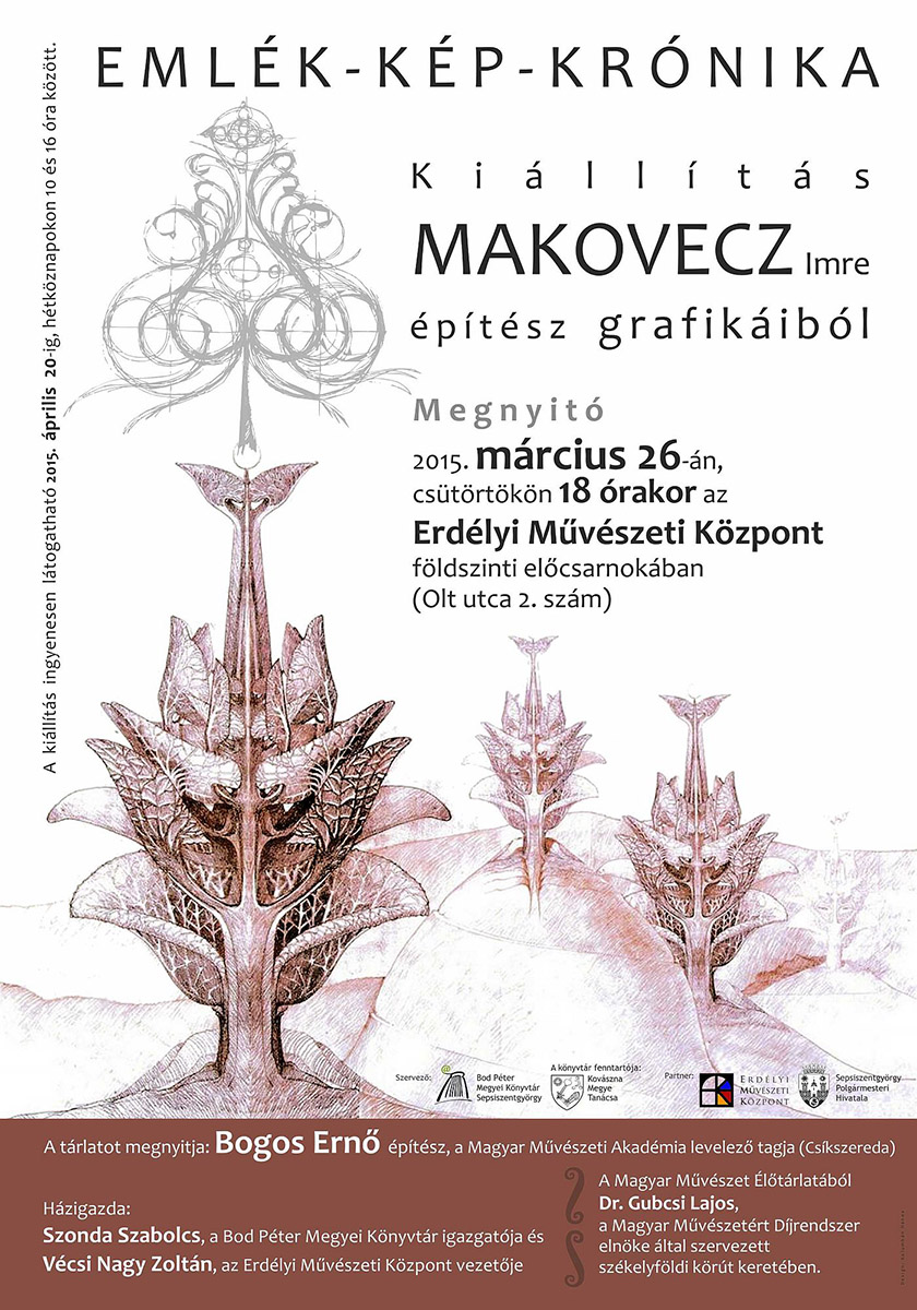 EMLÉK-KÉP-KRÓNIKA - Kiállítás Makovecz Imre grafikáiból