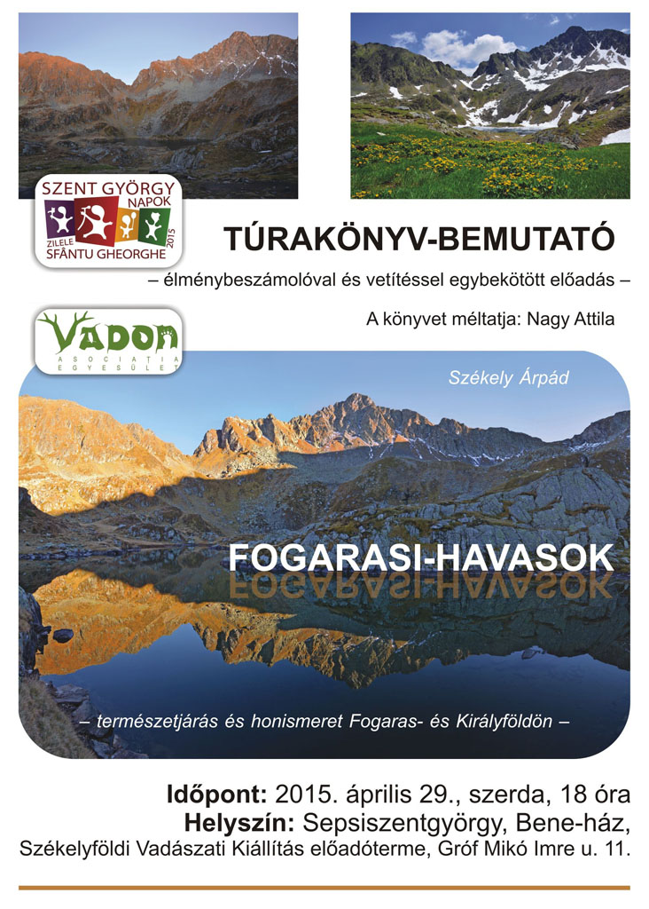 Túrakönyv-bemutató és vetítéssel egybekötött előadás Sepsiszentgyörgyön – Fogarasi-havasok, Erdély teteje
