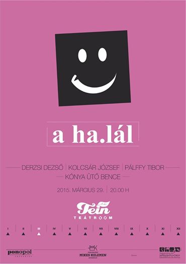 Tein Teátroom - Kísérletek egy témára: a ha.lál