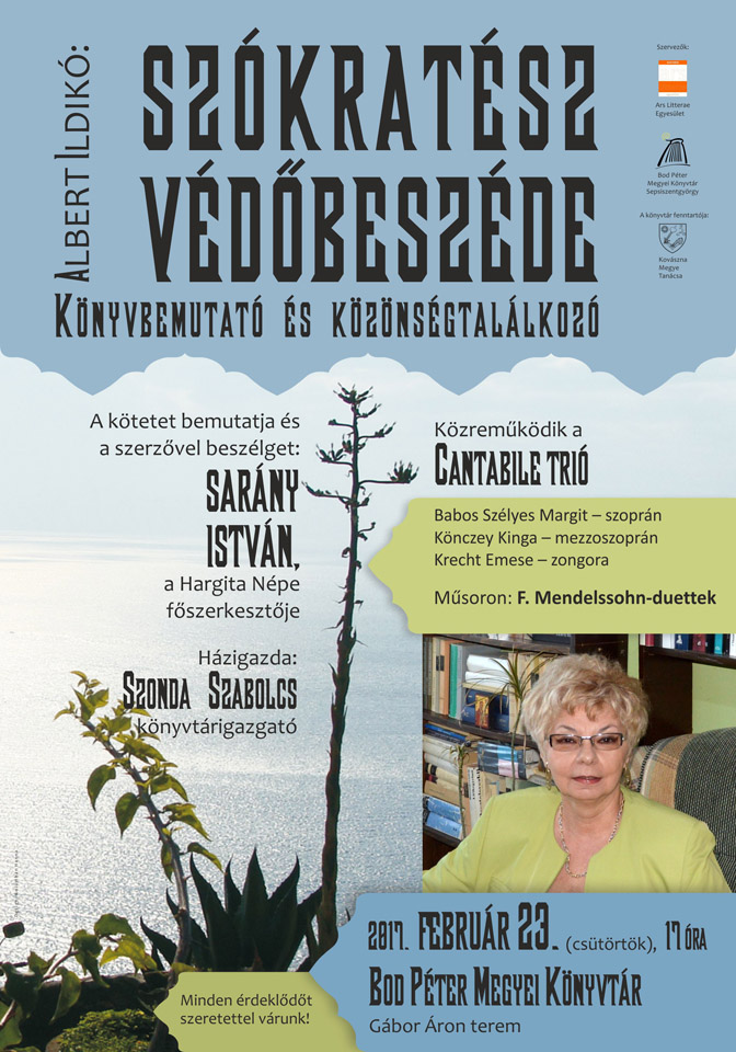 Szókratész védőbeszéde - Albert Ildikó könyvbemutatója a Bod Péter Megyei Könyvtárban