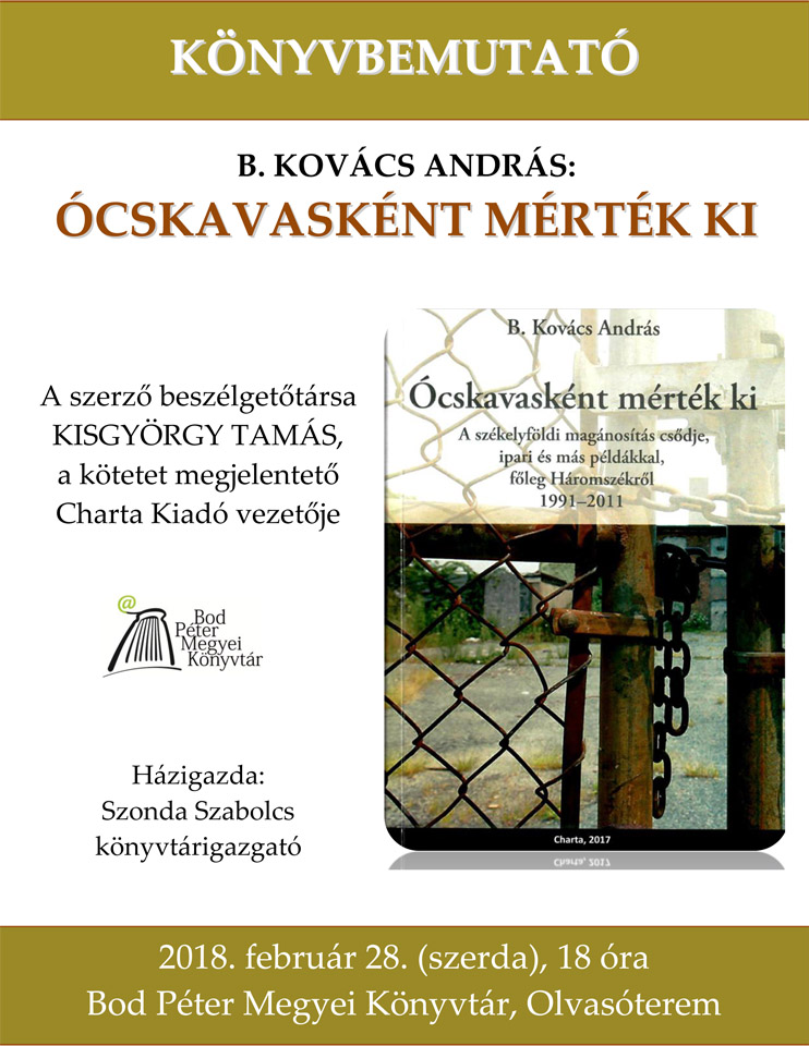 Könyvbemutató - B. Kovács András: Ócskavasként mérték ki