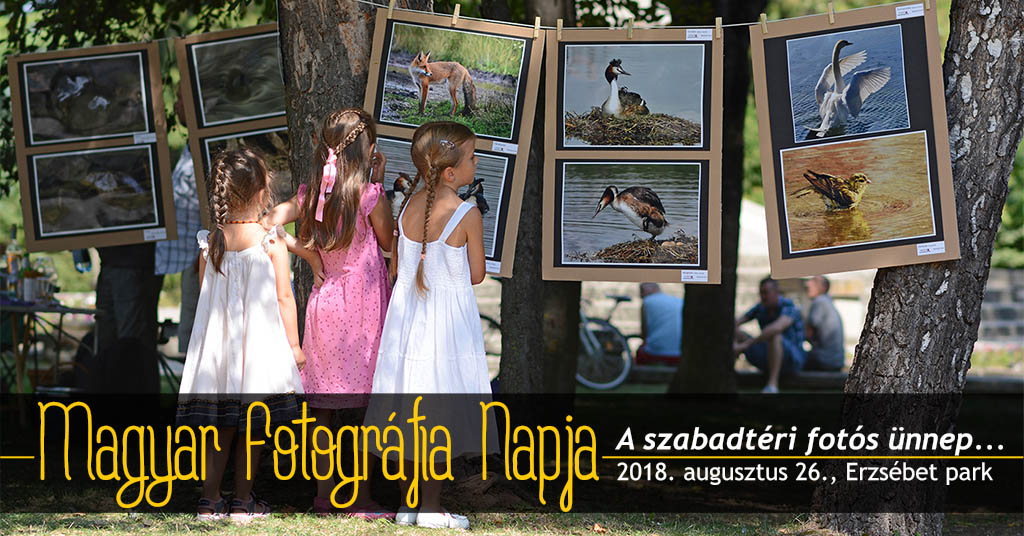 Magyar Fotográfia Napja - Sepsiszentgyörgy, 2018. aug. 26.