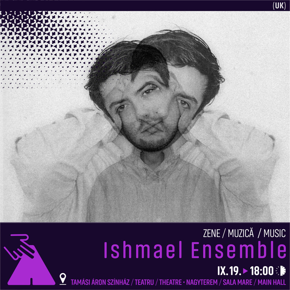 Ishmael Ensemble –  7. pulzArt fesztivál, Sepsiszentgyörgy