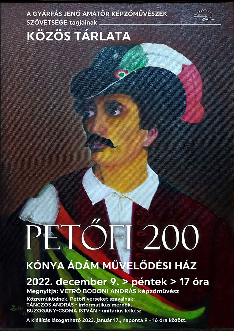 Petőfi 200 – a Gyárfás Jenő Amatőr Képzőművészek Szövetség képzőművészeti kiállítása