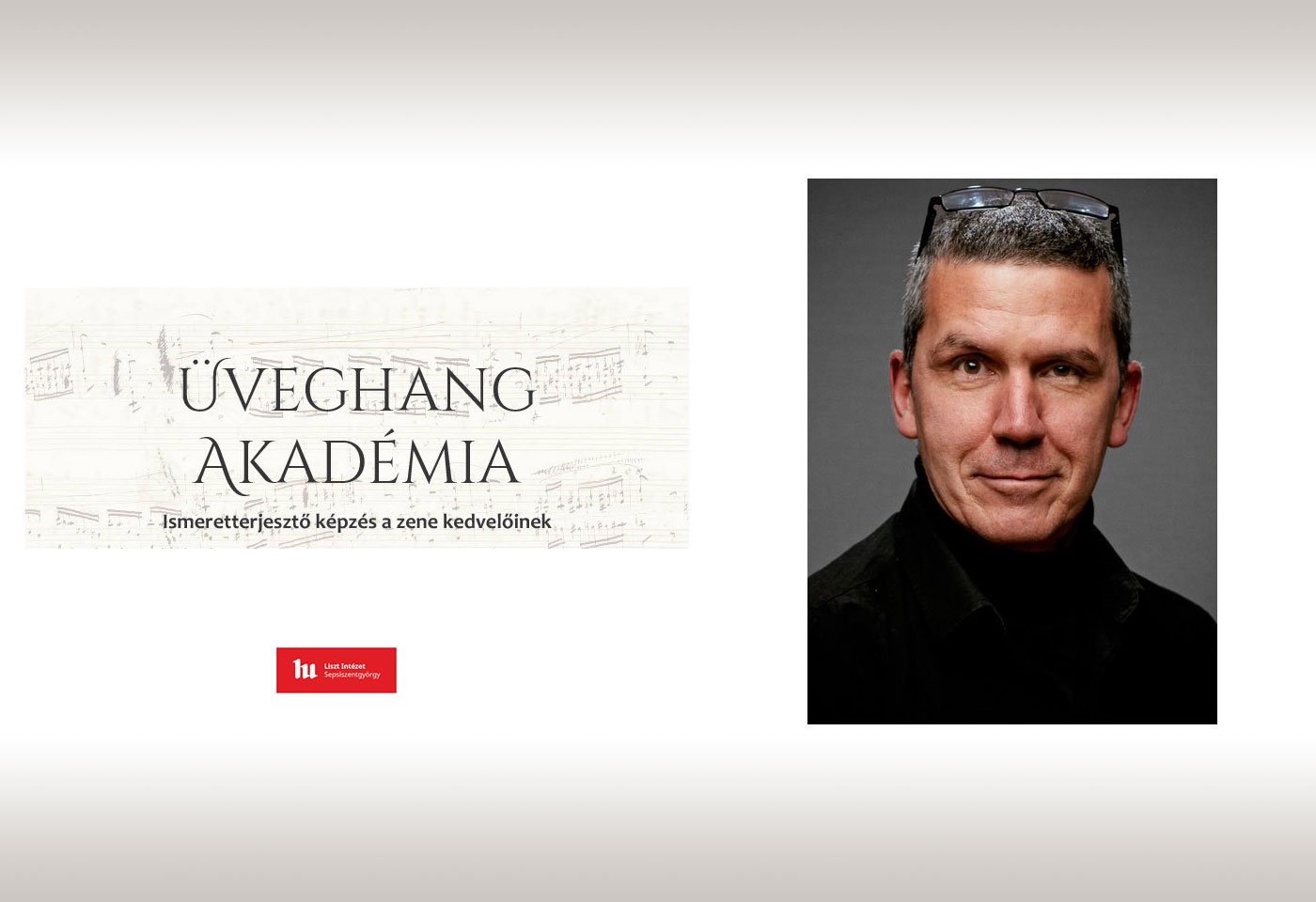 Zeneelméleti előadással folytatódik az Üveghang Akadémia