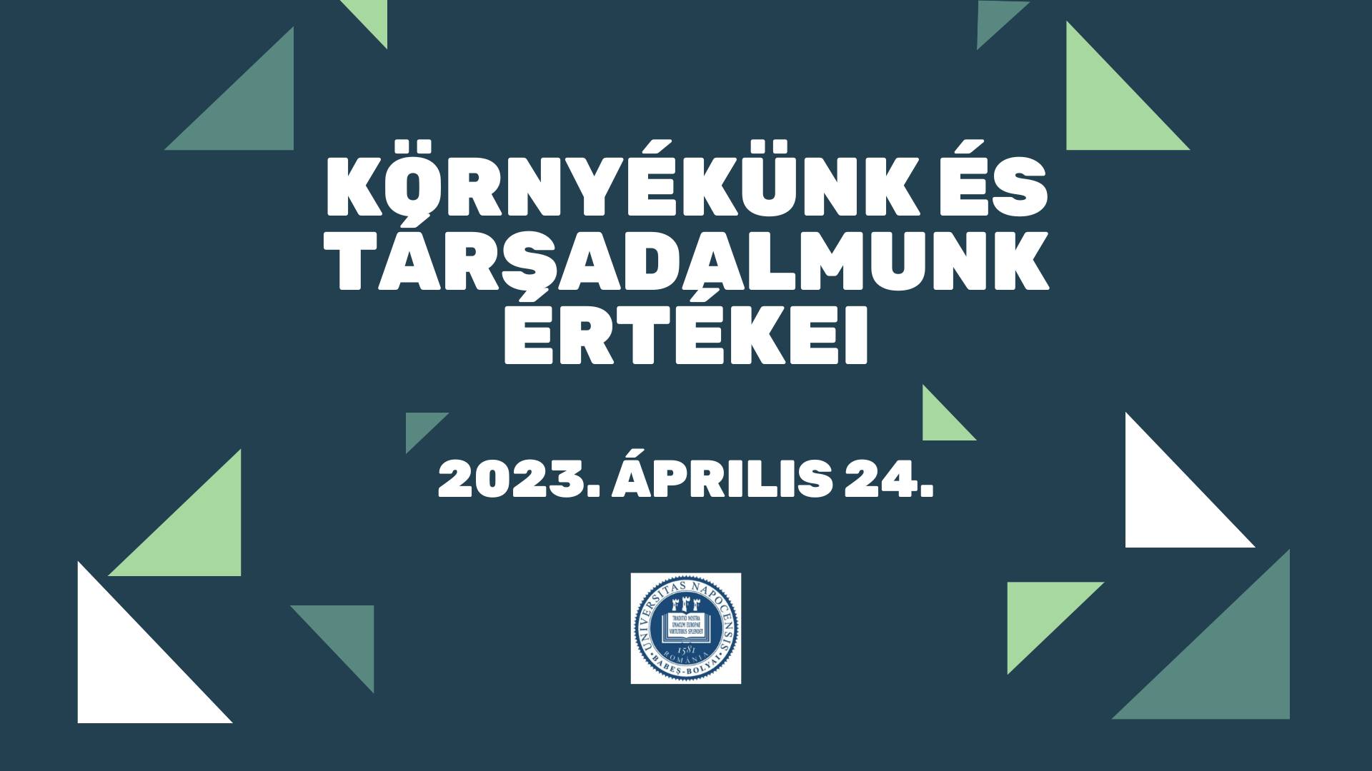 Környékünk és társadalmunk értékei – konferencia a Babeș-Bolyai Tudományegyetem Sepsiszentgyörgyi Kihelyezett Tagozatán