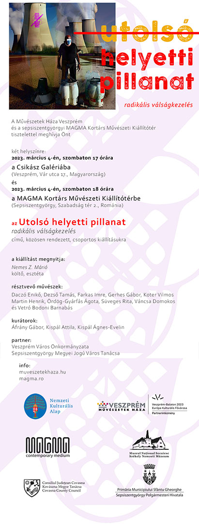 Utolsó helyetti pillanat radikális válságkezelés – csoportos kiállítás a Magmában