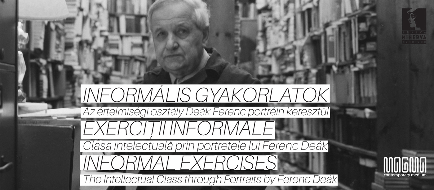 Informális gyakorlatok – Az értelmiségi osztály Deák Ferenc portréin keresztül – csoportos kiállítás a MAGMA Kiállítótérben