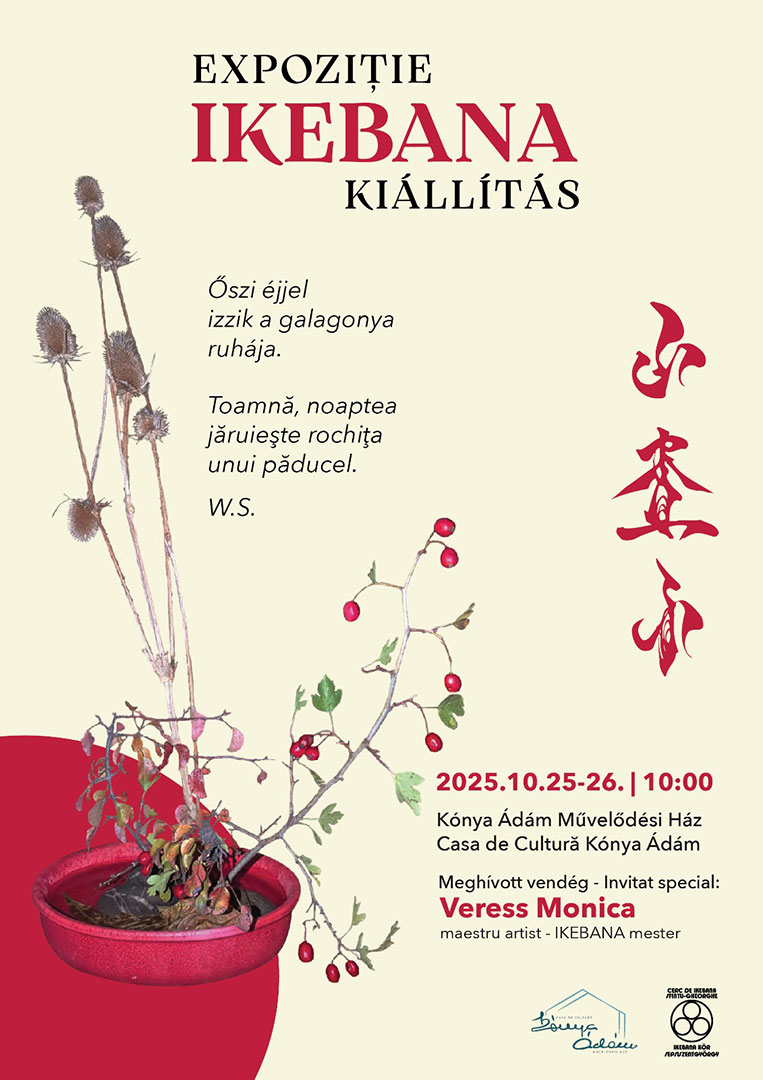 Ikebana Kiállítás Sepsiszentgyörgyön 2025 - „Izzik a galagonya”