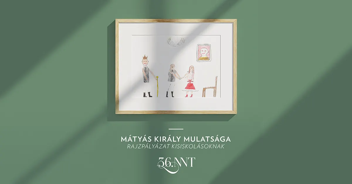 Mátyás király mulatsága: Rajzpályázat gyerekeknek | Sepsiszentgyörgy
