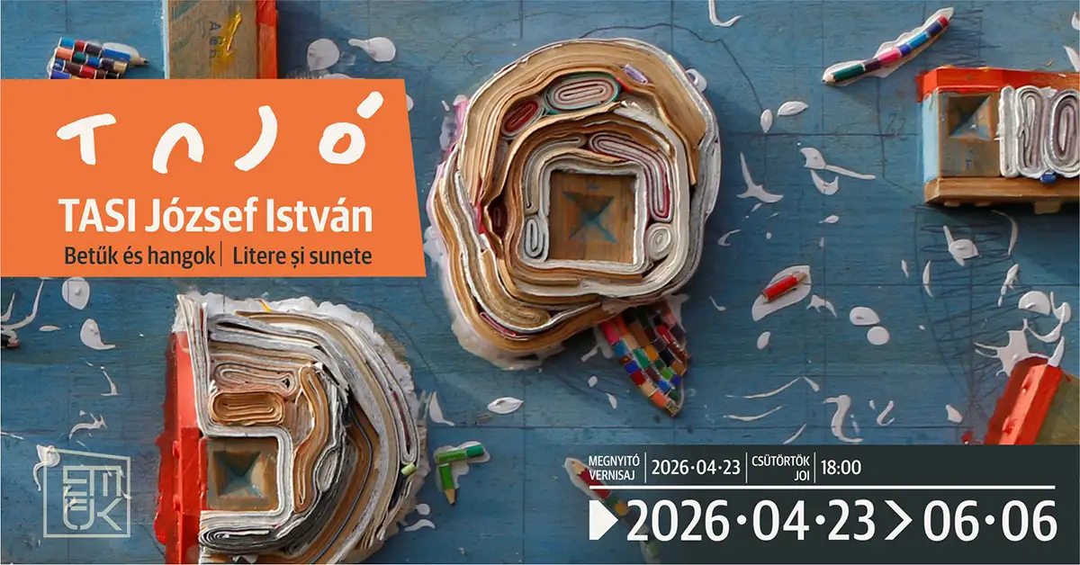 Betűk és hangok – TASI József István (TAJÓ) képzőművész kiállítása az Erdélyi Művészeti Központban