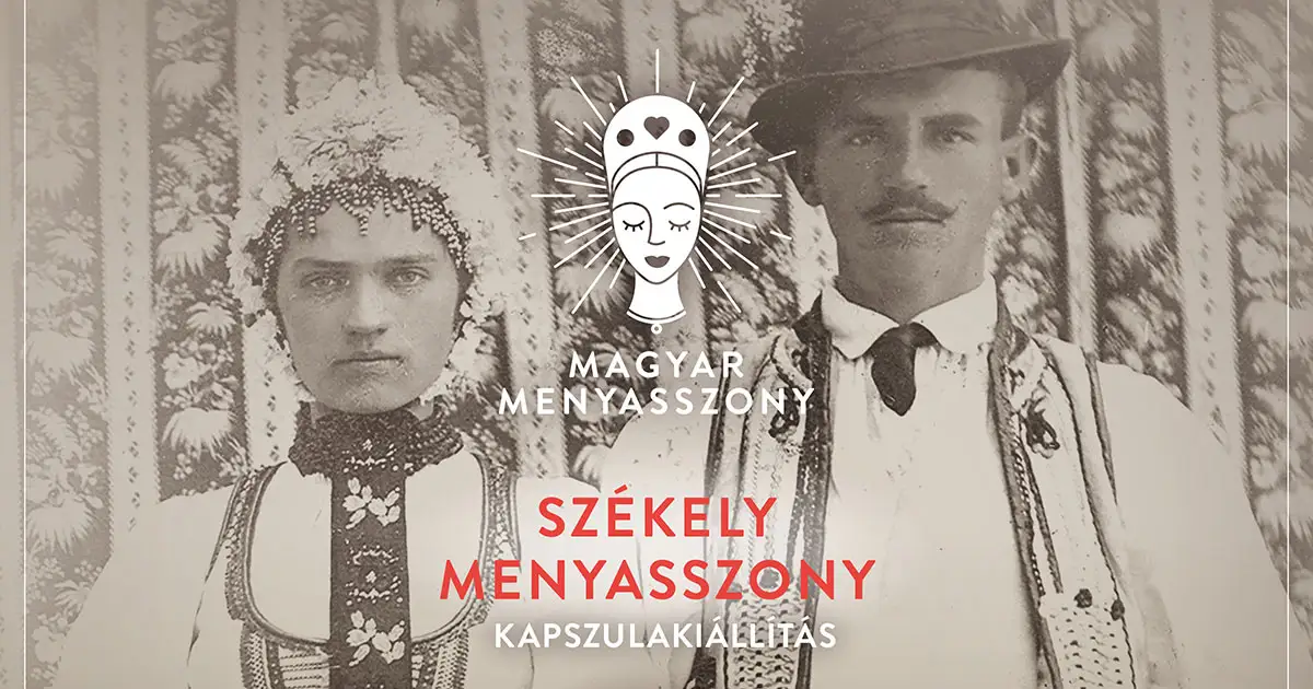 Székely menyasszony kiállítás Sepsiszentgyörgyön | Árkosi Kulturális Központ