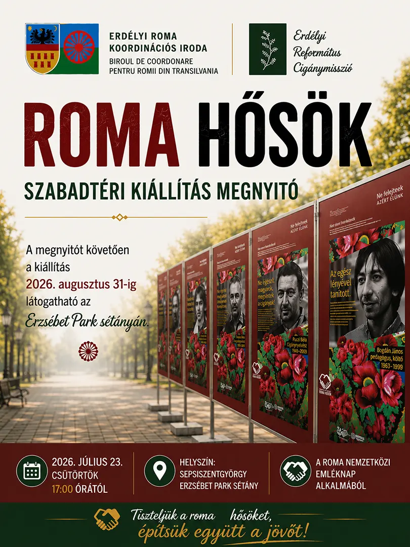 Roma Hősök – Történelmi és kortárs példaképek az Erzsébet Park sétányán Roma Hősök – szabadtéri kiállítás nyílik Sepsiszentgyörgyön