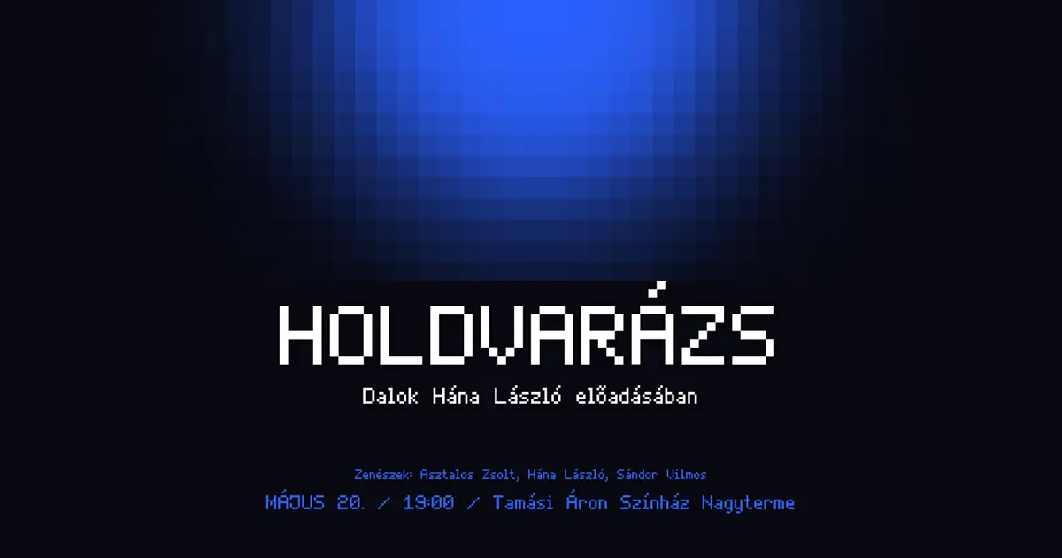 Hána László: Holdvarázs | Koncert Sepsiszentgyörgyön